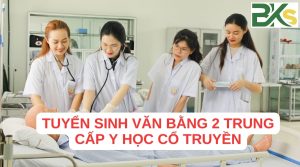 Tuyển sinh văn bằng 2 Trung cấp Y học cổ truyền